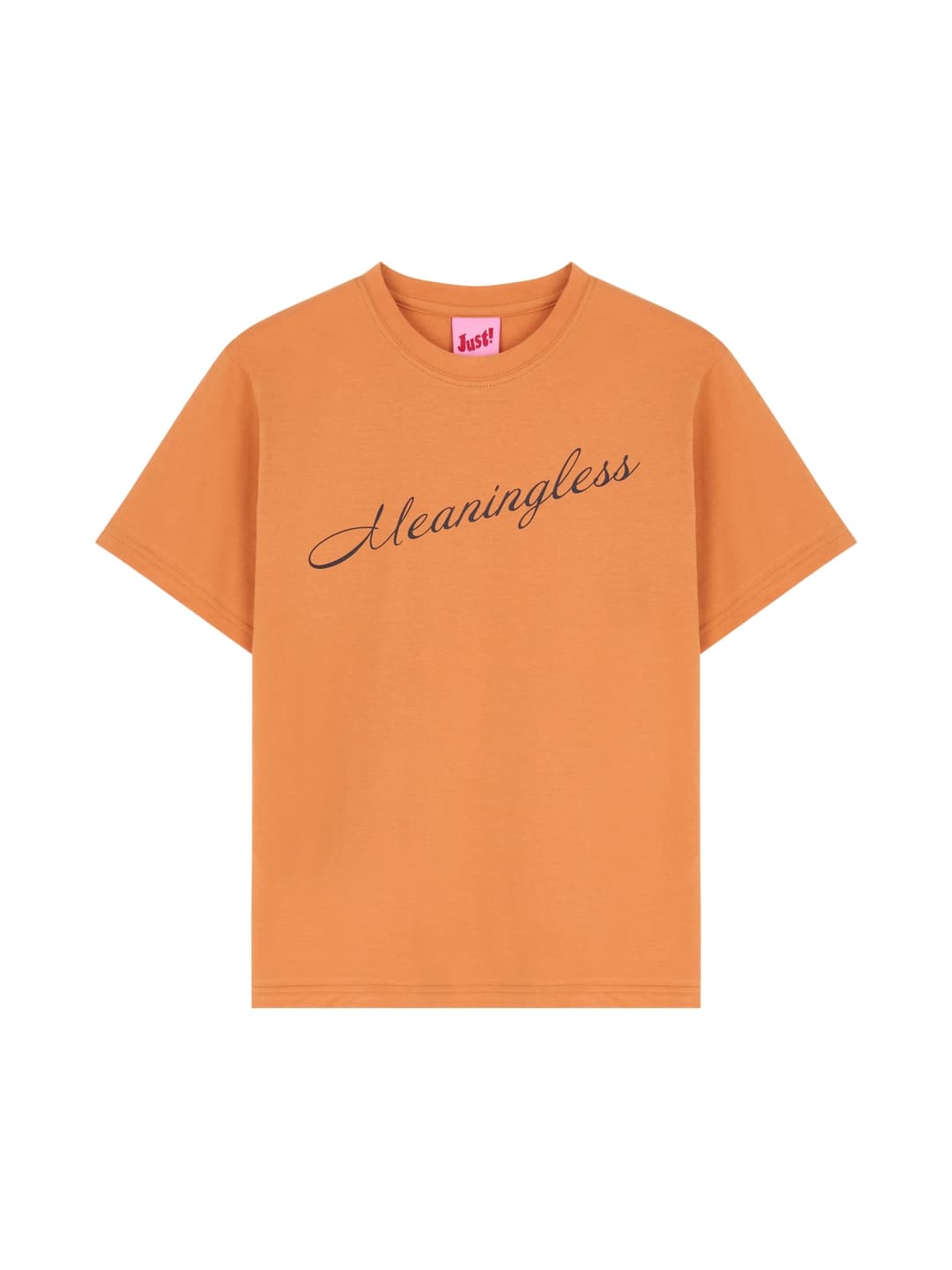 MEANINGLESS T-SHIRT, ORANGE